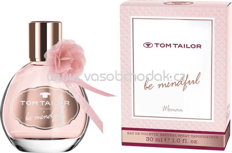 TOM TAILOR Be mindful Woman Eau de Toilette, 30 ml TOM TAILOR Be mindful Woman Eau de Toilette, 30 ml